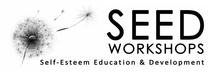 SEED Workshops Self-Esteem Education & Development